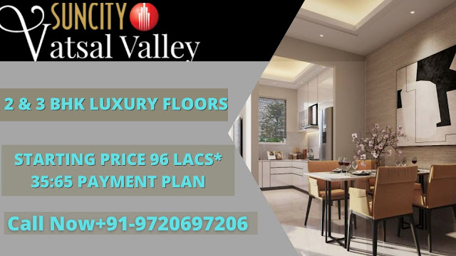 Suncity Vatsal Valley Price