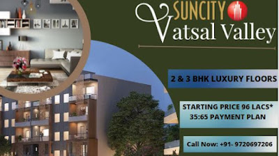 suncity vatsal valley independent floors